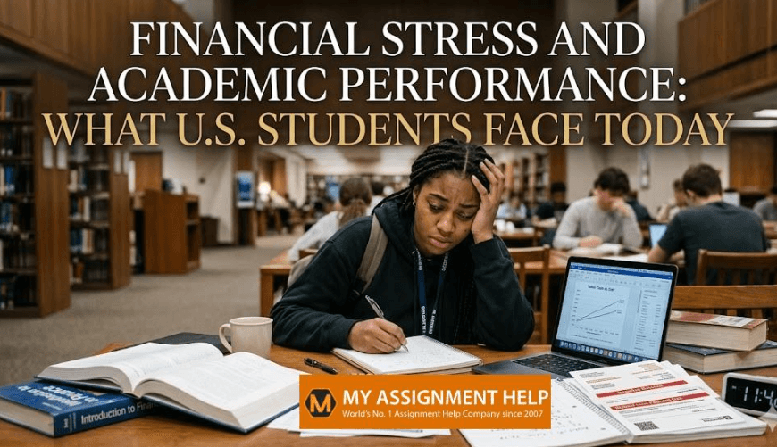 Financial Stress and Academic Performance: What U.S. Students Face Today