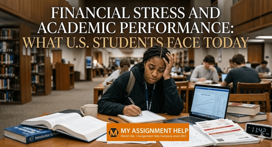 Financial Stress and Academic Performance: What U.S. Students Face Today